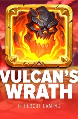 Vulcan’s Wrath